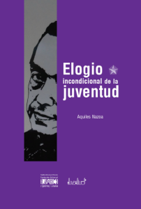 Elogio Incondicional de la Juventud