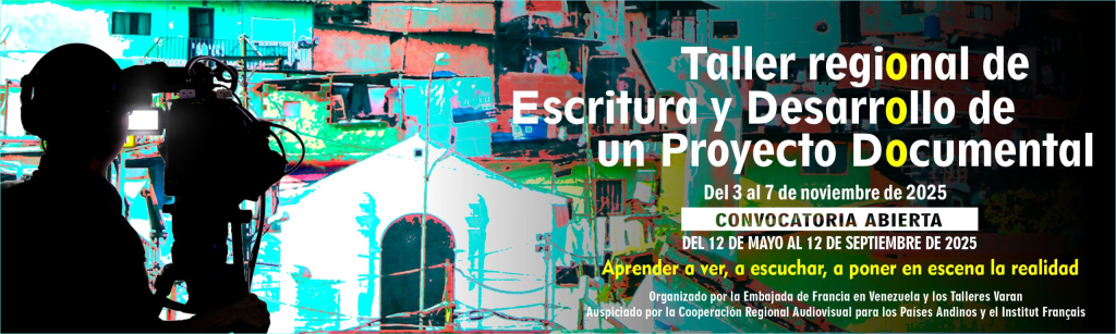 Taller de Escritura y Desarrollo de Proyecto Documental