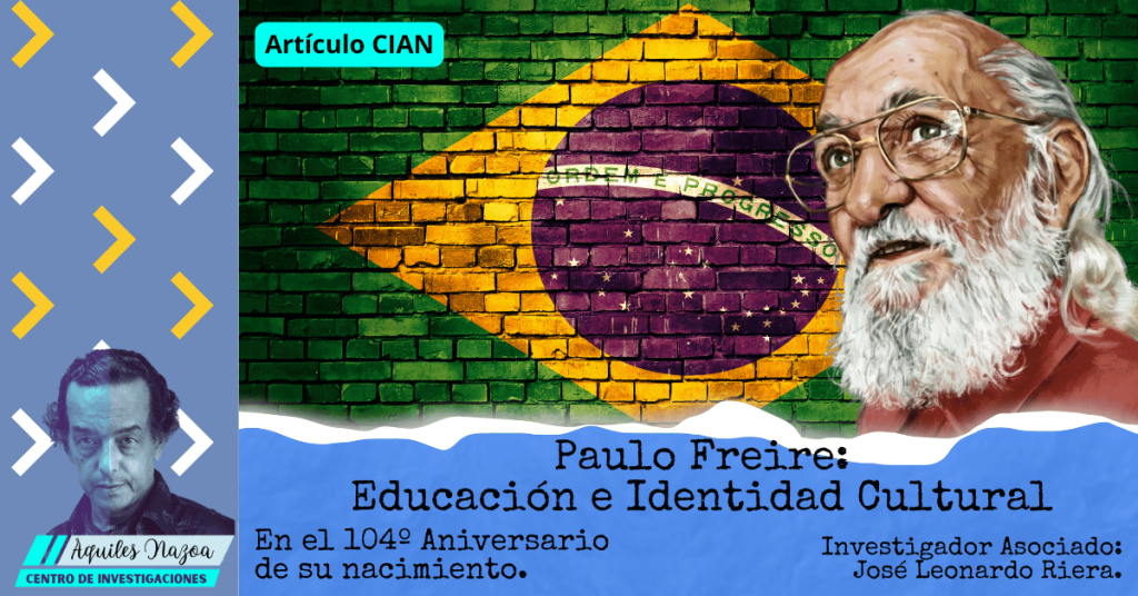 Paulo Freire Movimiento Aquiles Nazoa